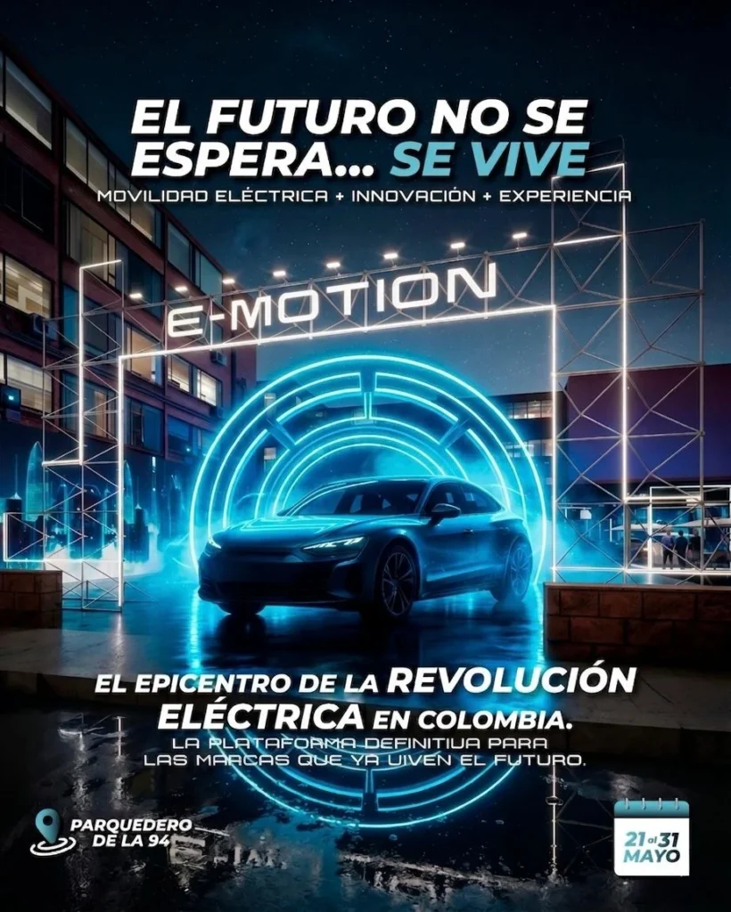 Movilidad sostenible: E-MOTION Fest redefine la experiencia de compra automotriz 2 E-MOTION Fest revoluciona la compra de vehículos. Descubre el futuro de la Movilidad sostenible Colombia con eléctricos e híbridos. ¡Vive una experiencia inmersiva!